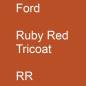 Preview: Ford, Ruby Red Tricoat, RR.